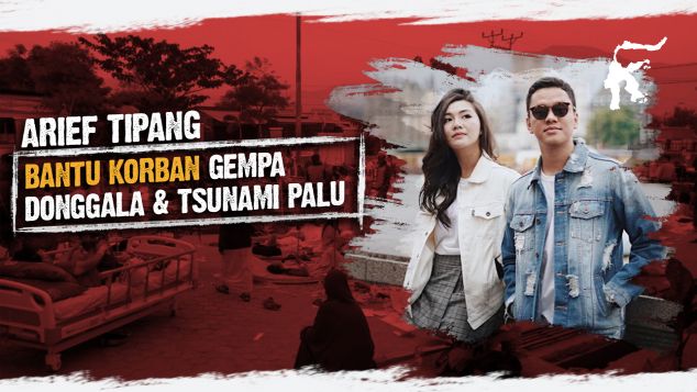 Arief & Tipang Untuk Sulteng