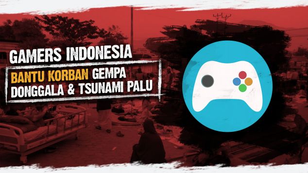Gamers Indonesia Peduli Palu-Donggala
