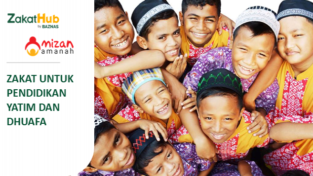 Zakat untuk Pendidikan Yatim dan Dhuafa