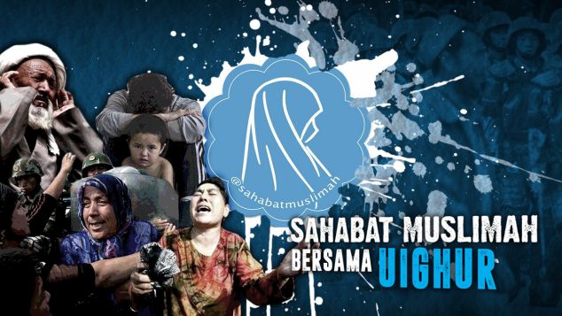 Sahabat Muslimah Bersama Uighur