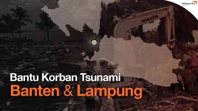 DARURAT! Bantu Korban Tsunami Banten dan Lampung