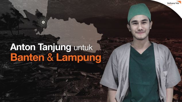 Bersama Anton Tanjung Bantu Banten dan Lampung